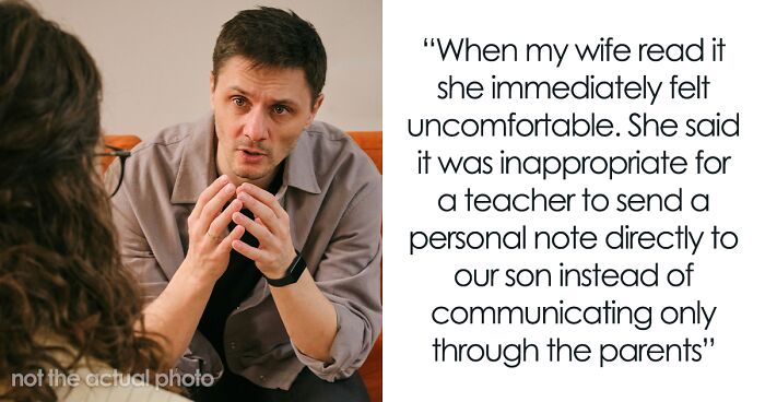Mom Is Furious A Teacher Sent Her Son A Personal Note Instead Of Going Through The Parents