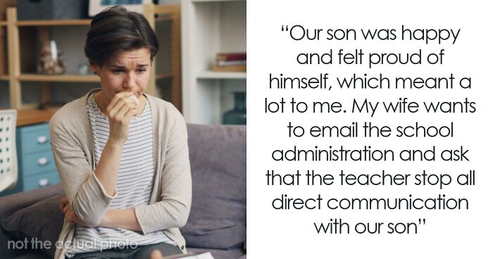 Mom Is Furious A Teacher Sent Her Son A Personal Note Instead Of Going Through The Parents