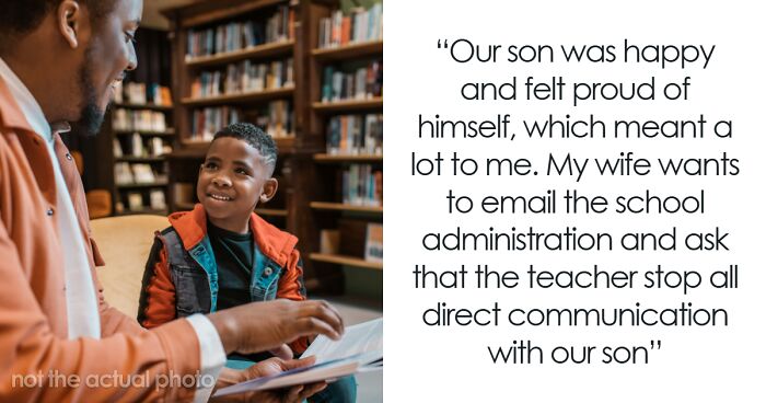 Mom Is Furious A Teacher Sent Her Son A Personal Note Instead Of Going Through The Parents