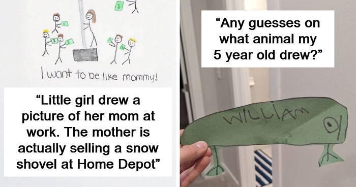 “I Can’t Stop Laughing At It”: 39 Times Kids Proudly Presented Their Wild Drawings As Art