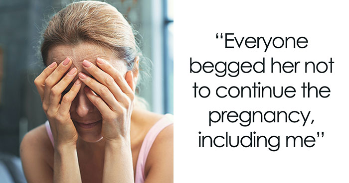 “My Sister With Alzheimer’s Is Giving Birth And The Family Is Pushing It On Me”