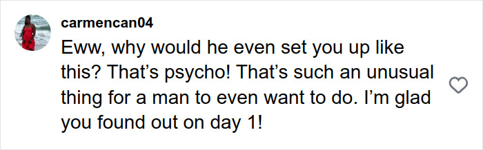 Comentário do usuário carmencan04 reagindo a uma mulher saindo de um encontro rapidamente após descobrir o plano de um idiota.