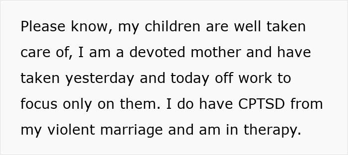Text excerpt from a woman explaining her devotion to her children and mentioning CPTSD from a violent marriage while in therapy. Text excerpt from a woman explaining her devotion to her children and mentioning CPTSD from a violent marriage while in therapy.