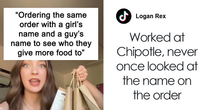 Woman Believes That Chipotle Puts More Food In Orders That Are Under Male Names, Tests It