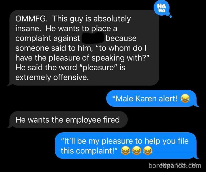 Text message exchange showing an entitled complaint about the word pleasure, highlighting most entitled person behavior in 2025.