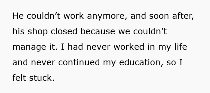 Text excerpt showing a woman reflecting on being stuck after her mechanic husband&rsquo;s shop closed and she lacked education or work experience.