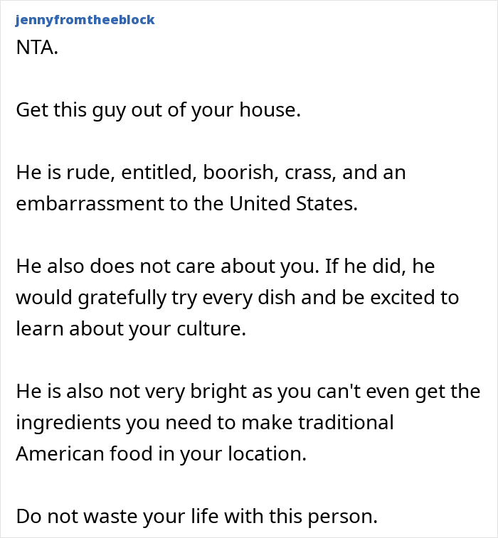 Comment criticizing entitled guy making faces and throwing a fit over traditional gross food instead of American dishes. Comment criticizing entitled guy making faces and throwing a fit over traditional gross food instead of American dishes.
