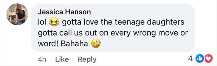 Comment by Jessica Hanson expressing amusement about teenage daughters roasting their parents’ actions online. Comment by Jessica Hanson expressing amusement about teenage daughters roasting their parents’ actions online.