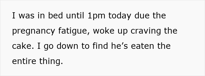 Text on a white background describing a man eating his pregnant partner’s craving treat, causing her to rethink their relationship. Text on a white background describing a man eating his pregnant partner’s craving treat, causing her to rethink their relationship.