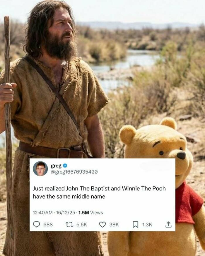 Screenshot of a humorous social media post comparing John The Baptist and Winnie The Pooh, funny screenshots distraction.
