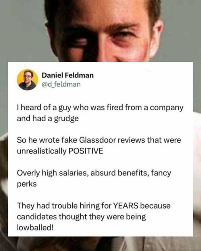 Screenshot of a humorous social media post about fake positive Glassdoor reviews causing hiring issues.
