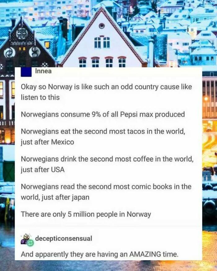 Funny screenshot about Norwegians' unusual habits including Pepsi max, tacos, coffee, and comic books consumption.