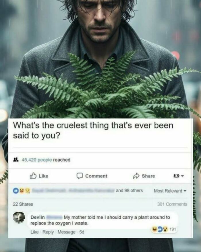 Man holding a large plant with a funny screenshot showing a cruel comment about carrying a plant to replace wasted oxygen.