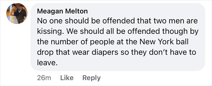 Social media screenshot of a comment criticizing two men kissing on New Year's Eve, gay couple responds referenced. Social media screenshot of a comment criticizing two men kissing on New Year's Eve, gay couple responds referenced.