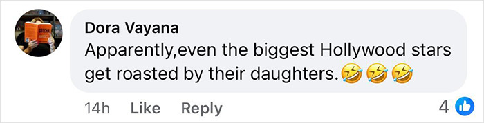 Comment reading apparently even the biggest Hollywood stars get roasted by their daughters referencing Matt Damon's teen daughter roast Comment reading apparently even the biggest Hollywood stars get roasted by their daughters referencing Matt Damon's teen daughter roast