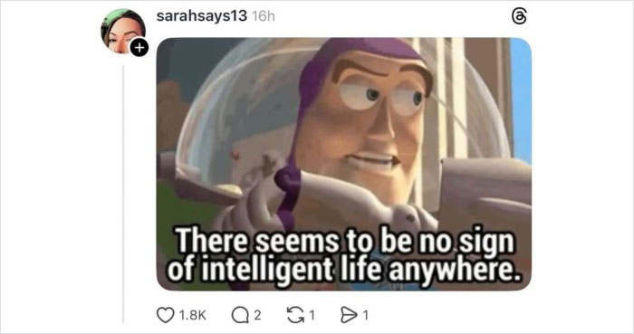Screenshot of Disney Buzz Lightyear meme with text about no sign of intelligent life, related to viral Disney thread controversy.