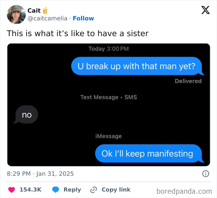 Screenshot of a humorous text exchange showing a sister joking about breaking up, for people needed to screenshot.