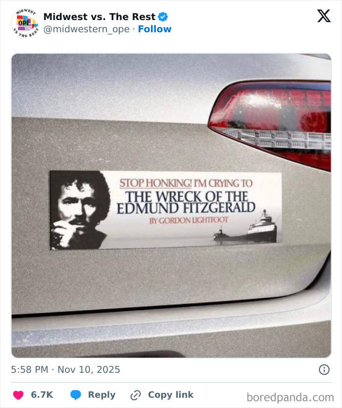 Bumper sticker meme on Midwest life referencing the wreck of the Edmund Fitzgerald on a silver car.