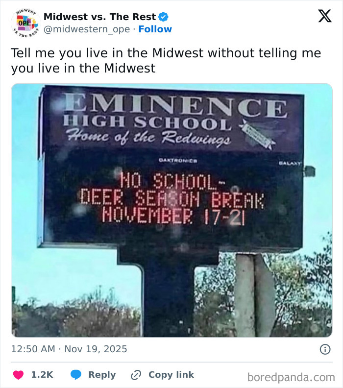 Midwest meme showing Eminence High School sign announcing deer season break, highlighting Midwest life and culture.