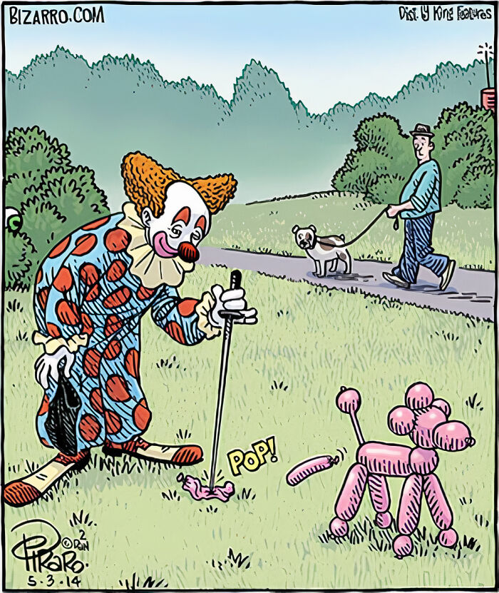Clown popping a balloon dog with a pin while a man walks his dog nearby in a Dan Piraro cartoon about modern life.