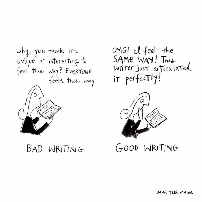 Comic by Dana Jeri Maier showing the difference between bad writing and good writing in a humorous modern life observation.
