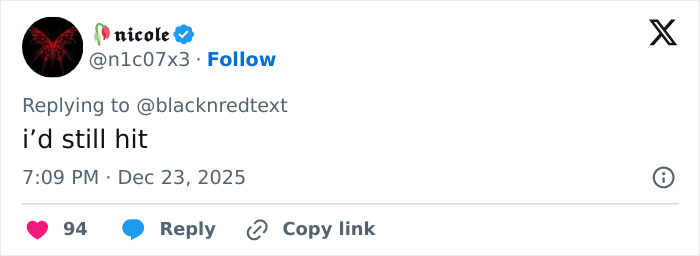 Screenshot of a tweet reply saying “i’d still hit” with 94 likes, related to 2000s teen heartthrob unrecognizable appearance. Screenshot of a tweet reply saying “i’d still hit” with 94 likes, related to 2000s teen heartthrob unrecognizable appearance.