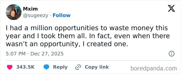 Tweet screenshot from Mxim humorously saying they created opportunities to waste money, a funny screenshot to distract you.