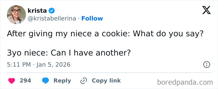 Tweet showing an unintentionally comedic parenting moment where a 3-year-old niece asks for another cookie after being offered one.