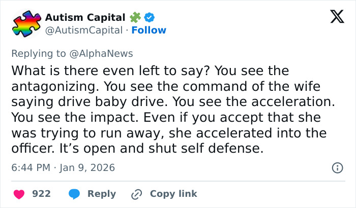 Tweet from Autism Capital responding to AlphaNews describing key moments in the ICE video on the fatal shooting of Renée Nicole Good. Tweet from Autism Capital responding to AlphaNews describing key moments in the ICE video on the fatal shooting of Renée Nicole Good.