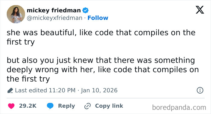 Tweet from Mickey Friedman sharing a funny, relatable joke about code compiling on the first try in internet humor January.
