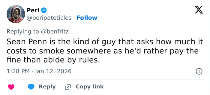 Tweet criticizing Sean Penn for preferring to pay fines rather than follow smoking rules at 2026 Golden Globes chaos.