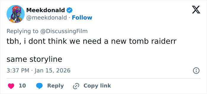 Tweet criticizing the new Tomb Raider film's storyline, sparking mixed reactions about Sophie Turner's Lara Croft transformation.