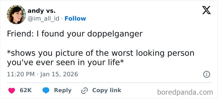 Screenshot of a humorous social media post about a friend showing a terrible doppelganger, reflecting internet funny moments in January.