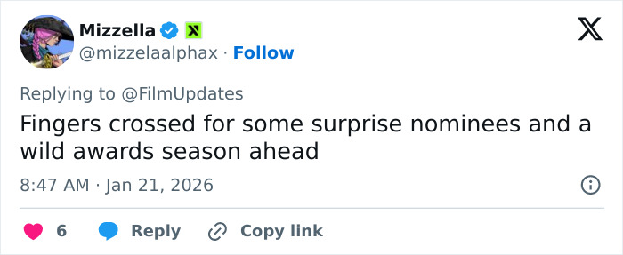 Tweet from Mizzella expressing hope for surprise nominees in the upcoming 2026 Oscar nominations awards season. Tweet from Mizzella expressing hope for surprise nominees in the upcoming 2026 Oscar nominations awards season.