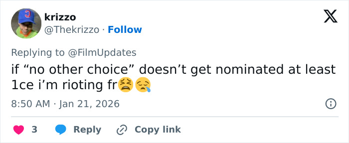 User tweet expressing frustration about a film’s chance of receiving 2026 Oscar nominations in an online post.