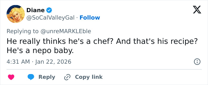 Tweet replying to Brooklyn Beckham’s cooking skills, criticizing his self-proclaimed chef status amid family feud. Tweet replying to Brooklyn Beckham’s cooking skills, criticizing his self-proclaimed chef status amid family feud.