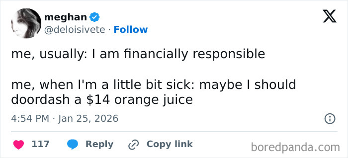 Tweet about being financially responsible versus ordering a $14 orange juice when sick, illustrating internet humor in January.