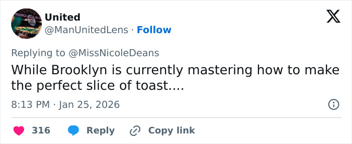 Screenshot of a tweet teasing Brooklyn Beckham mastering how to make the perfect slice of toast amid family rift discussion. Screenshot of a tweet teasing Brooklyn Beckham mastering how to make the perfect slice of toast amid family rift discussion.