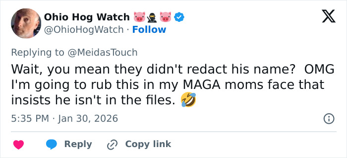 Screenshot of Ohio Hog Watch’s tweet reacting to Epstein victim files mentioning Trump without redaction, with a laughing emoji. Screenshot of Ohio Hog Watch’s tweet reacting to Epstein victim files mentioning Trump without redaction, with a laughing emoji.