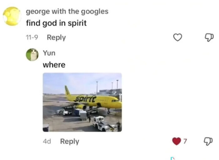 TikTok comments dialogue with a pun on finding God in spirit and a photo of a Spirit Airlines plane at an airport.