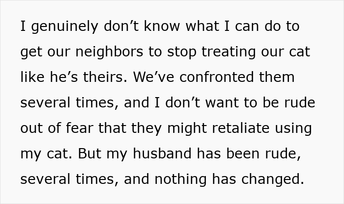 Alt text: Concerned person worries about neighbor adopting their cat without permission, causing the cat to disappear for days.