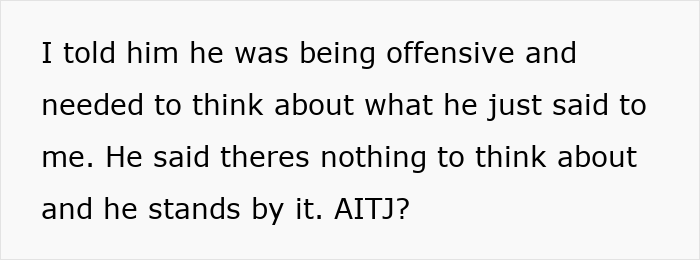 Screenshot of message about an unemployed guy insulting the friend who pays his bills, asking AITJ Screenshot of message about an unemployed guy insulting the friend who pays his bills, asking AITJ