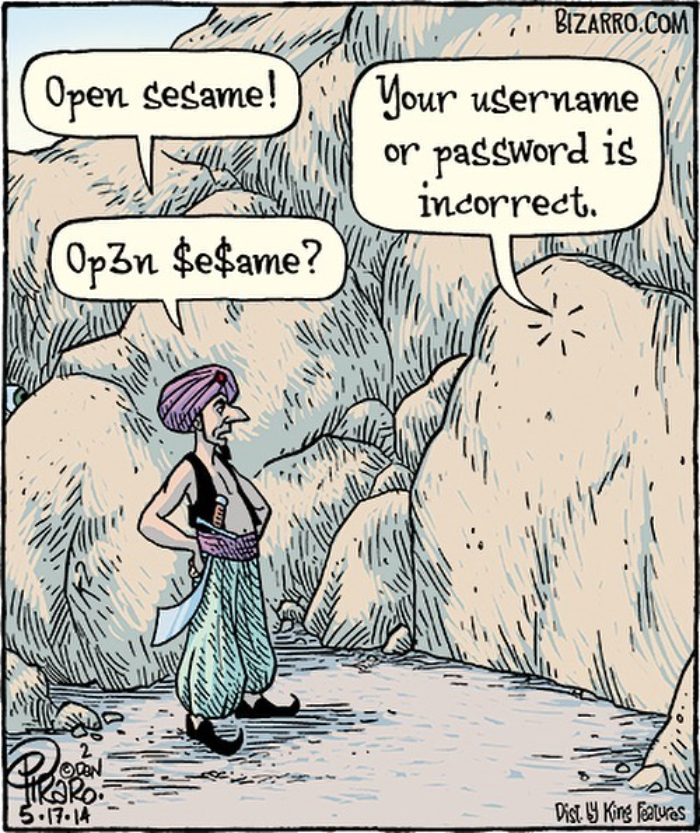 Cartoon by Dan Piraro showing a man trying password phrases to open a cave door with a security error message.
