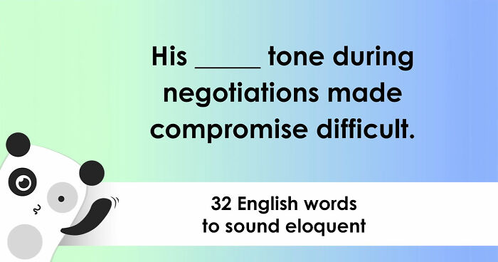 Prove You’re Well-Spoken By Uncovering The Meaning Of These 32 Smart Words