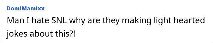 Comment expressing frustration over SNL making light-hearted jokes about ICE during a controversial Weekend Update segment.