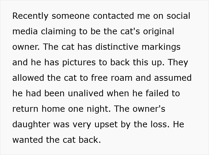 Text describing a scammy owner demanding back a lost cat who went from street survivor to family royalty.
