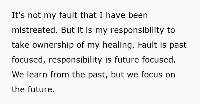 Text image showing a quote about taking responsibility for healing despite being mistreated, focusing on future growth.