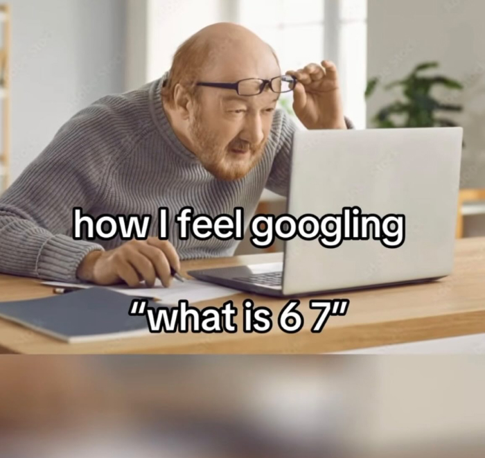 What Does "6 7" Mean, And Why Are Kids Yelling It Everywhere