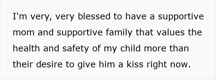 Text on a white background reading I'm very blessed to have a supportive family valuing the health and safety of my child. Text on a white background reading I'm very blessed to have a supportive family valuing the health and safety of my child.