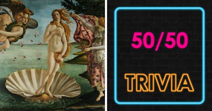 40 General Knowledge Questions Where Every Answer Is 50-50 – Good Luck